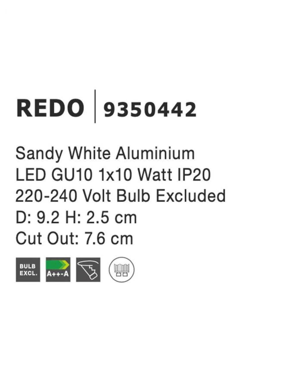 Spot incastrat din Aluminiu Alb H2.5xL9.2cm IP20 LED GU10 REDO