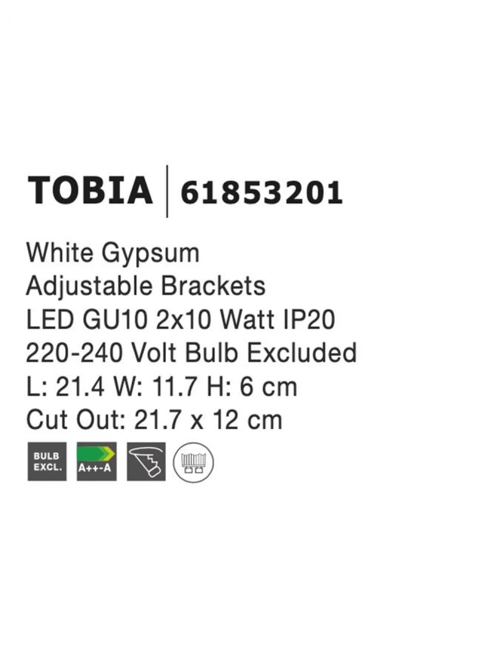 Spot incastrat din Gips Alb H6xL21.4cm IP20 LED GU10 TOBIA