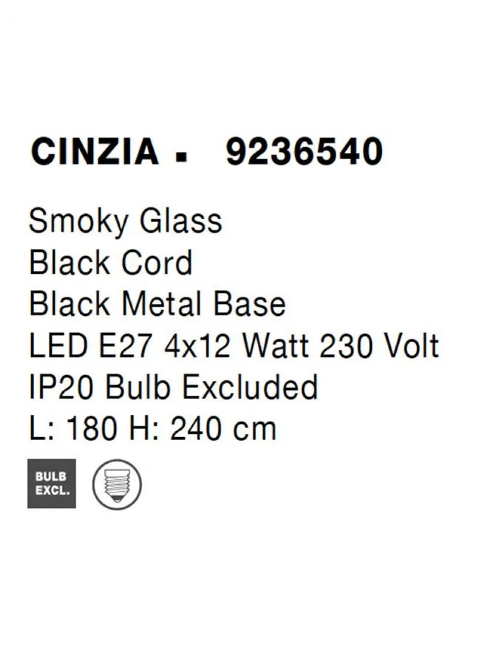 Lustra structura din Metal Negru si abajur din Sticla Fumuriu H240xL180cm IP20 CINZIA
