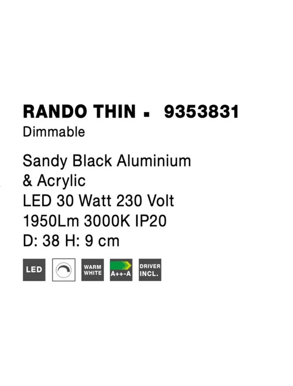 Plafoniera din Aluminiu Negru H9xL38cm IP20 30W 1845lm 3000k RANDO THIN