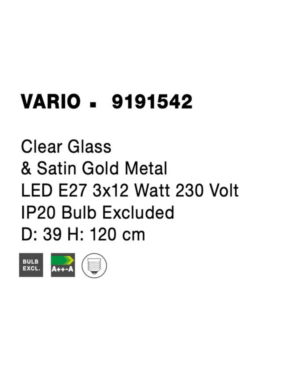 Candelabru structura din Metal Auriu si abajur din Sticla Transparent H120xL39cm IP20 VARIO