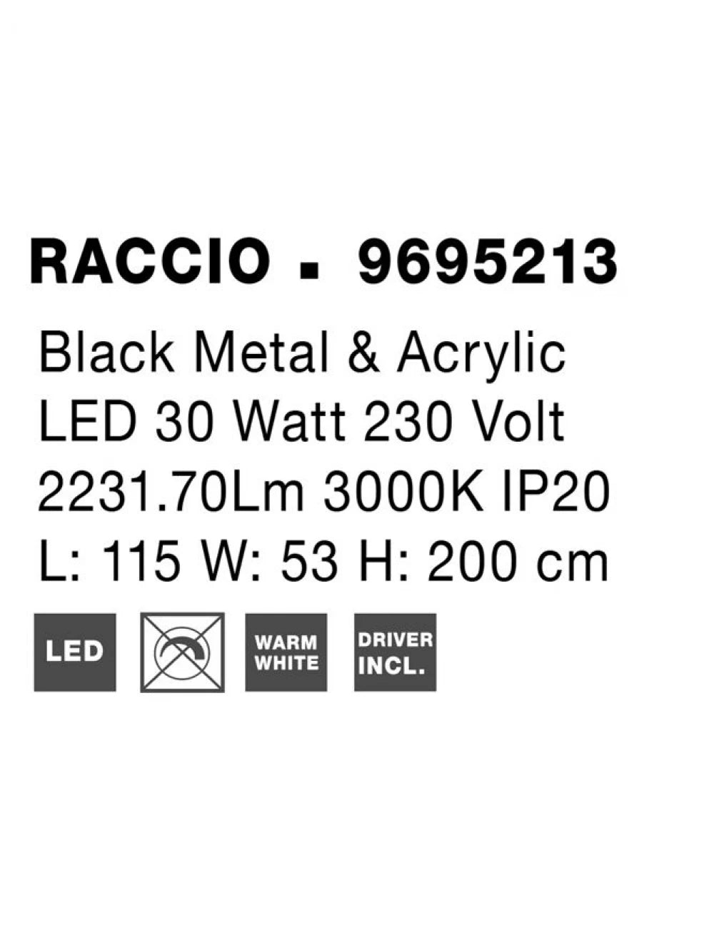 Lustra structura din Metal Negru si abajur din Acrilic Alb H200xL115cm IP20 27W 1308lm 3000k RACCIO