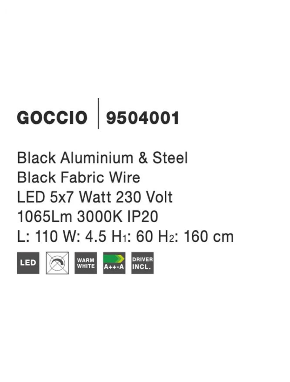 Lustra structura din Metal Negru si abajur din Metal Negru H160xL110cm IP20 38W 1301lm 3000k GOCCIO