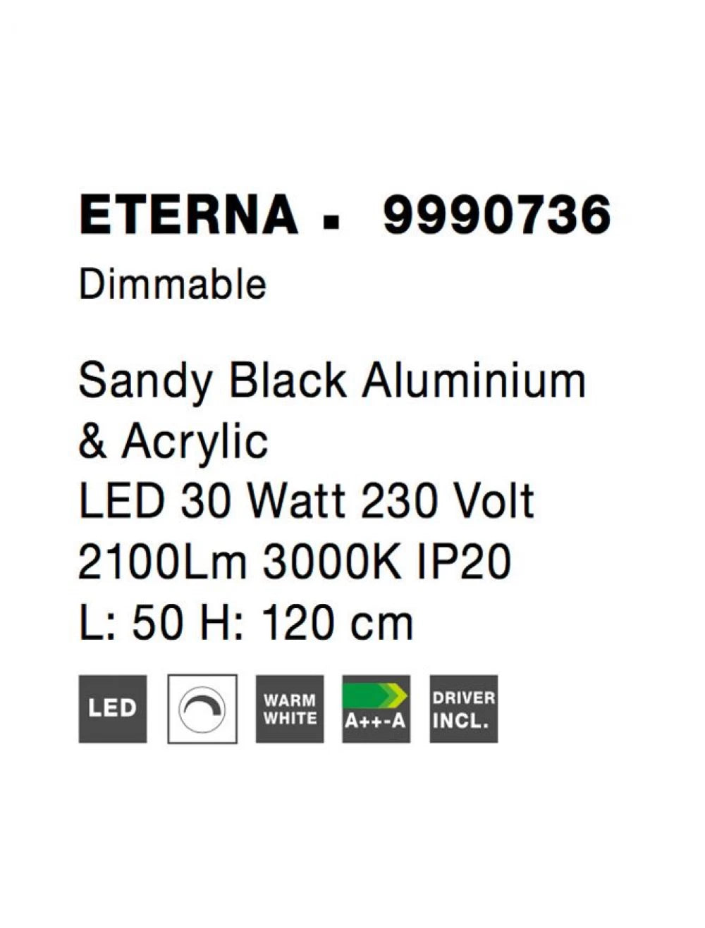 Lustra din Aluminiu Negru H120xL50cm IP20 30W 2188lm 3000k ETERNA