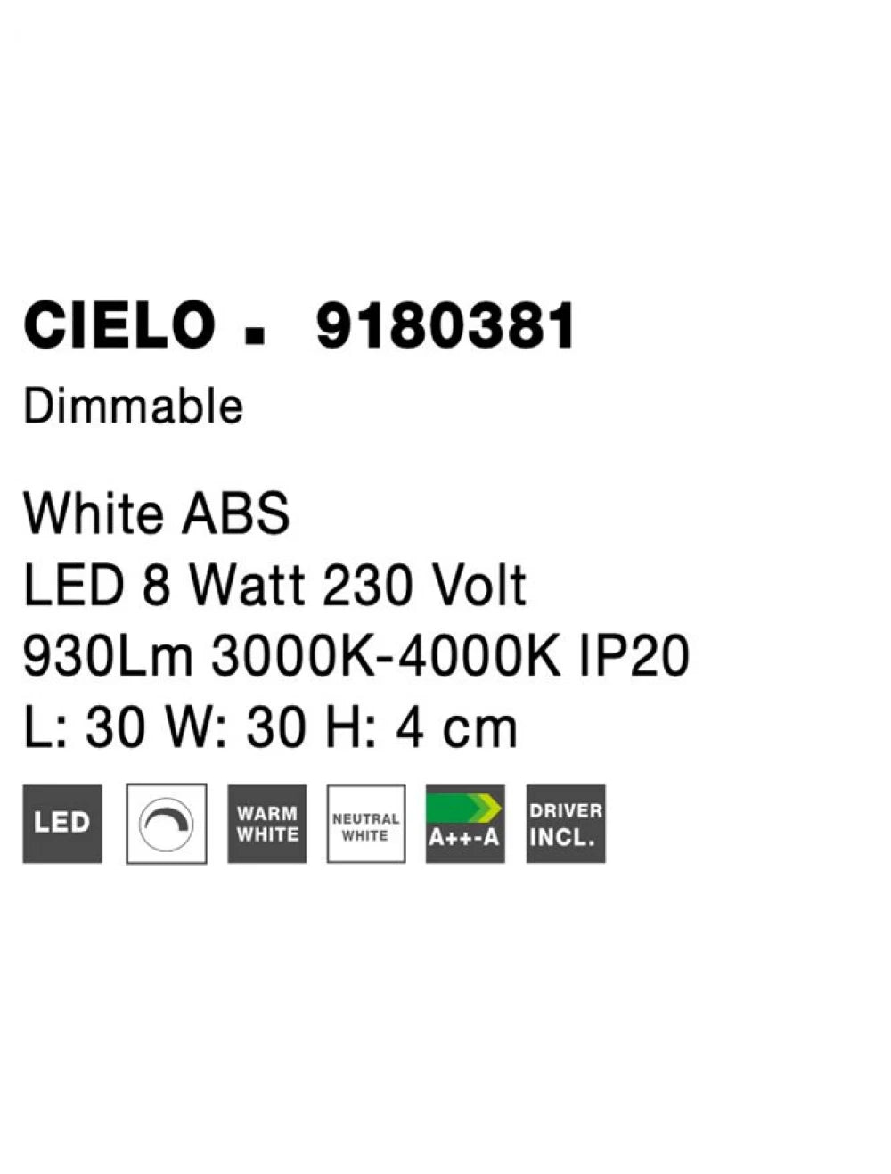 Plafoniera din Plastic ABS Alb H4xL30cm IP20 8W 930lm 3000-4000k CIELO