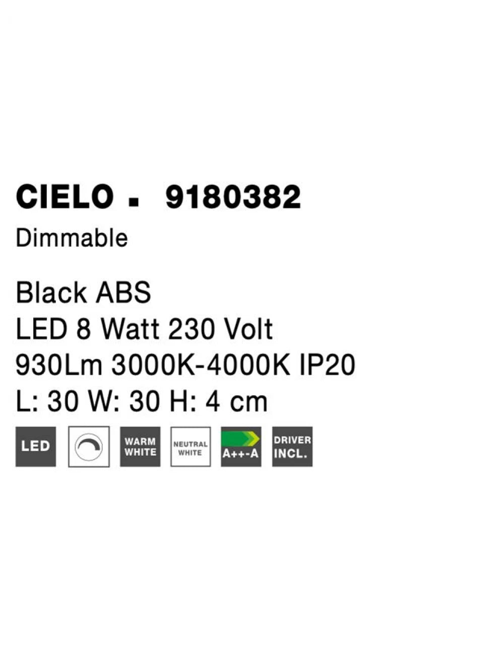 Plafoniera din Plastic ABS Negru H4xL30cm IP20 8W 930lm 3000-4000k CIELO