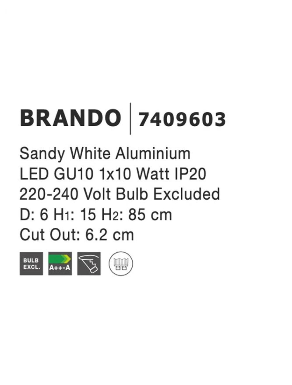 Spot incastrat din Aluminiu Alb H85xL6cm IP20 LED GU10 BRANDO