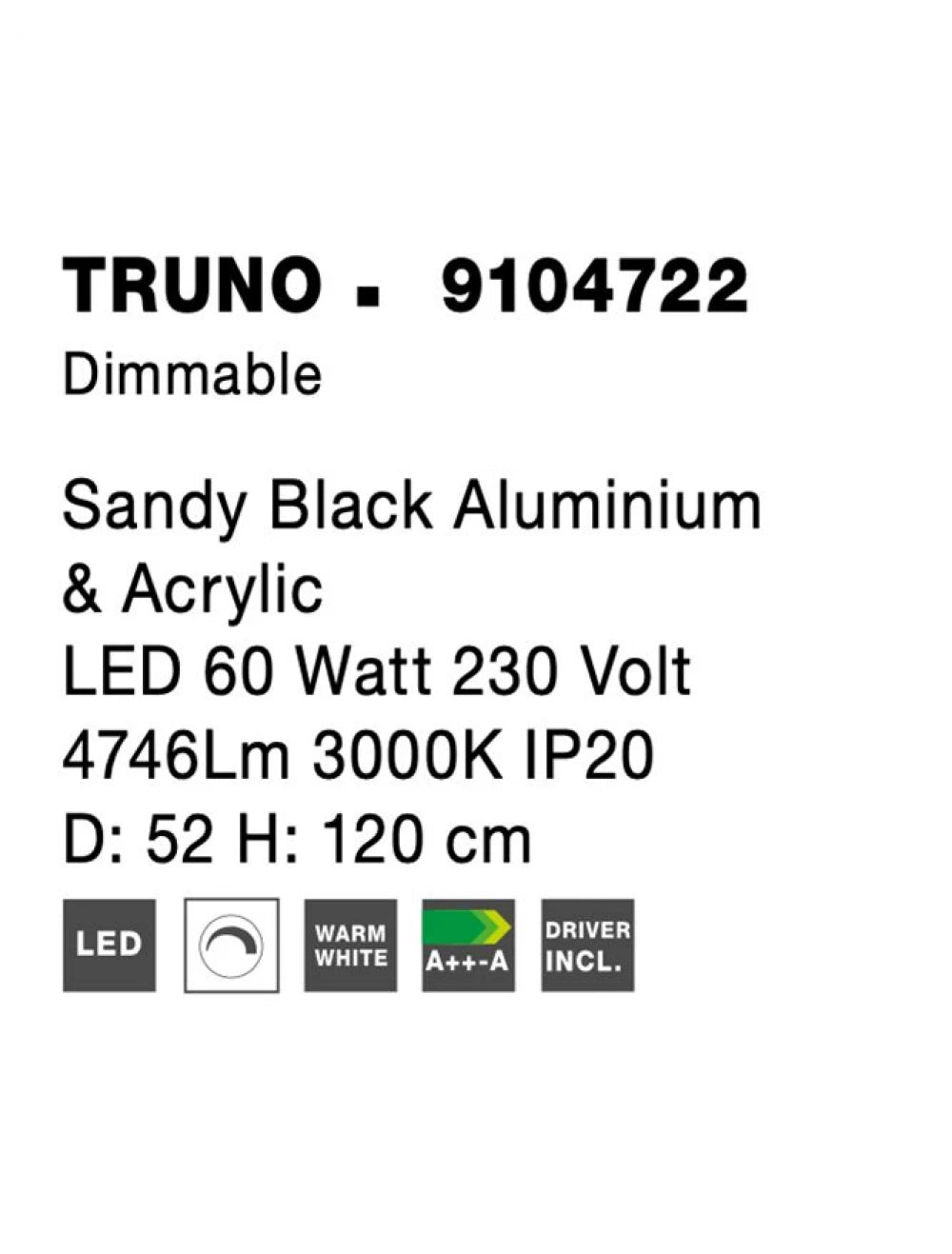 Lustra din Aluminiu Negru H120xL52cm IP20 60W 4746lm 3000k TRUNO