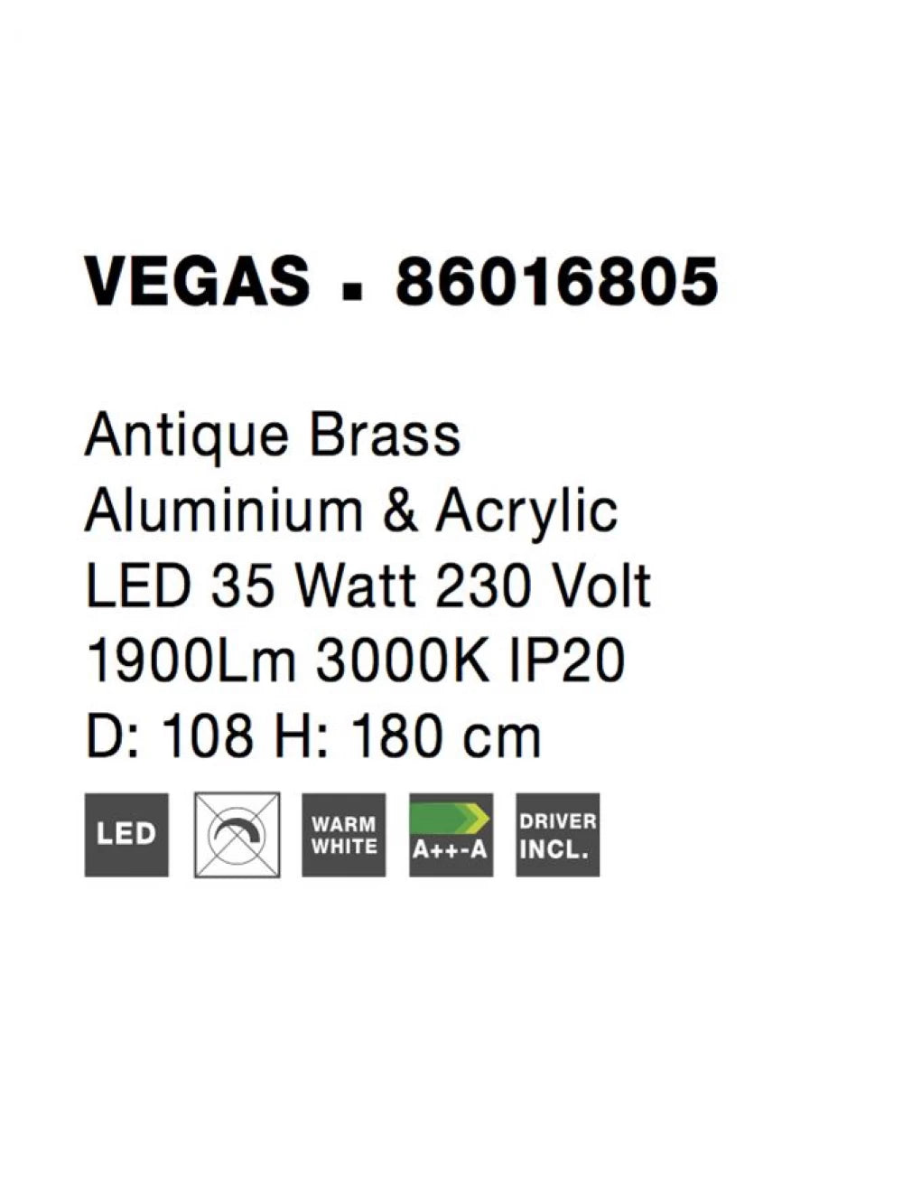 Lustra structura din Aluminiu Alama antichizata si abajur din Acrilic Transparent H180xL108cm IP20 35W 1900lm 3000k VEGAS