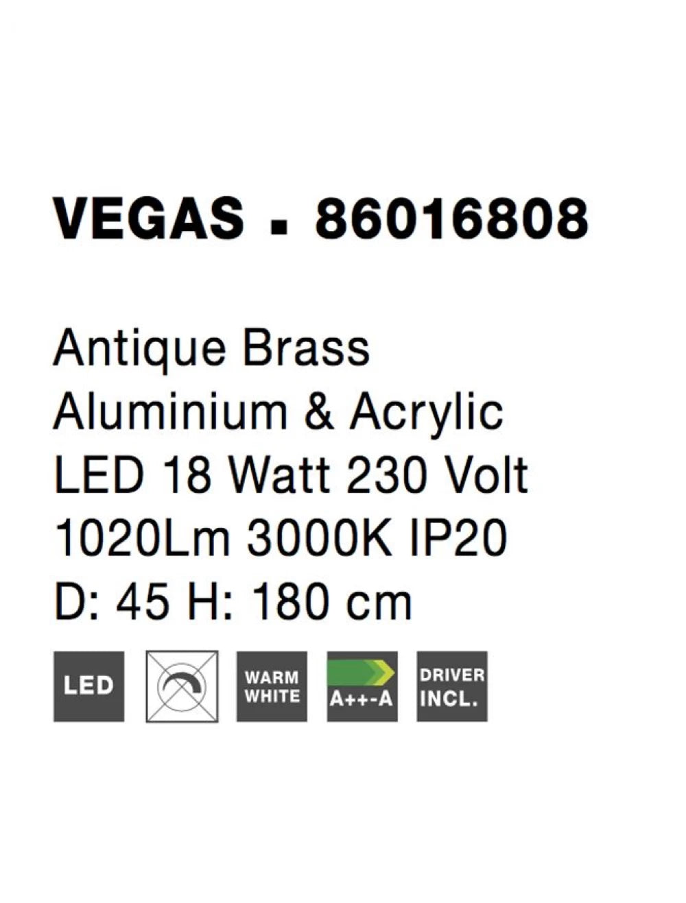 Lustra structura din Aluminiu Alama antichizata si abajur din Acrilic Transparent H180xL45cm IP20 18W 1020lm 3000k VEGAS