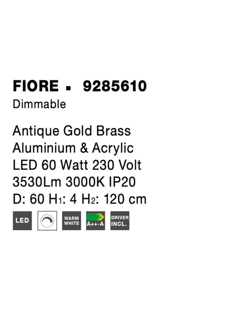Lustra structura din Aluminiu Auriu antichizat si abajur din Acrilic Transparent H120xL60cm IP20 60W 3530lm 3000k FIORE