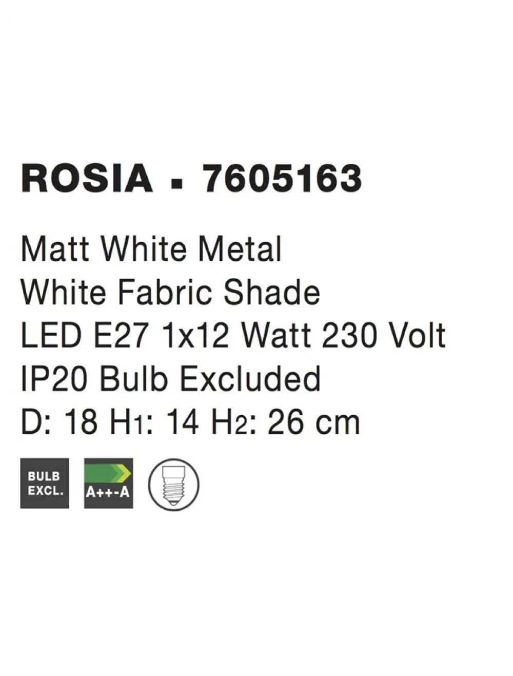 Veioza structura din Metal Alb si abajur din Textil Alb H26xL18cm IP20 ROSIA