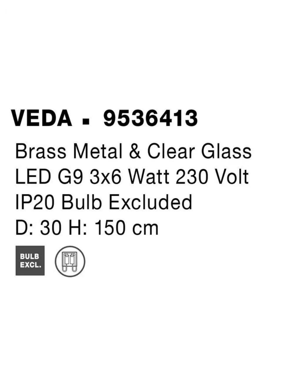 Lustra structura din Metal Alama si abajur din Sticla Transparent H150xL30cm IP20 VEDA