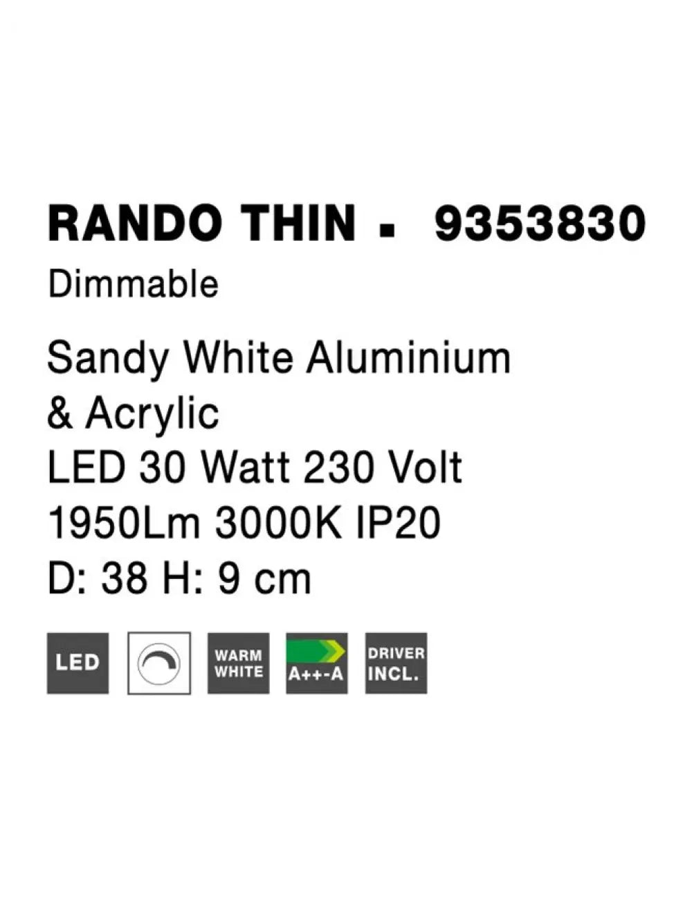 Plafoniera structura din Aluminiu Alb si abajur din Acrilic  H9xL38cm IP20 30W 1845lm 3000k RANDO THIN