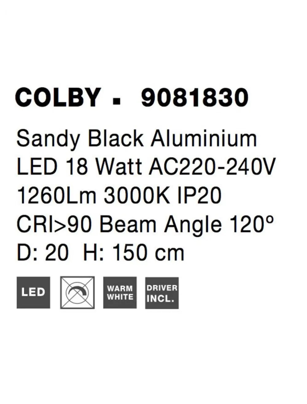 Lampa de podea din Aluminiu Negru H150xL20cm IP20 18W 1260lm 3000k COLBY