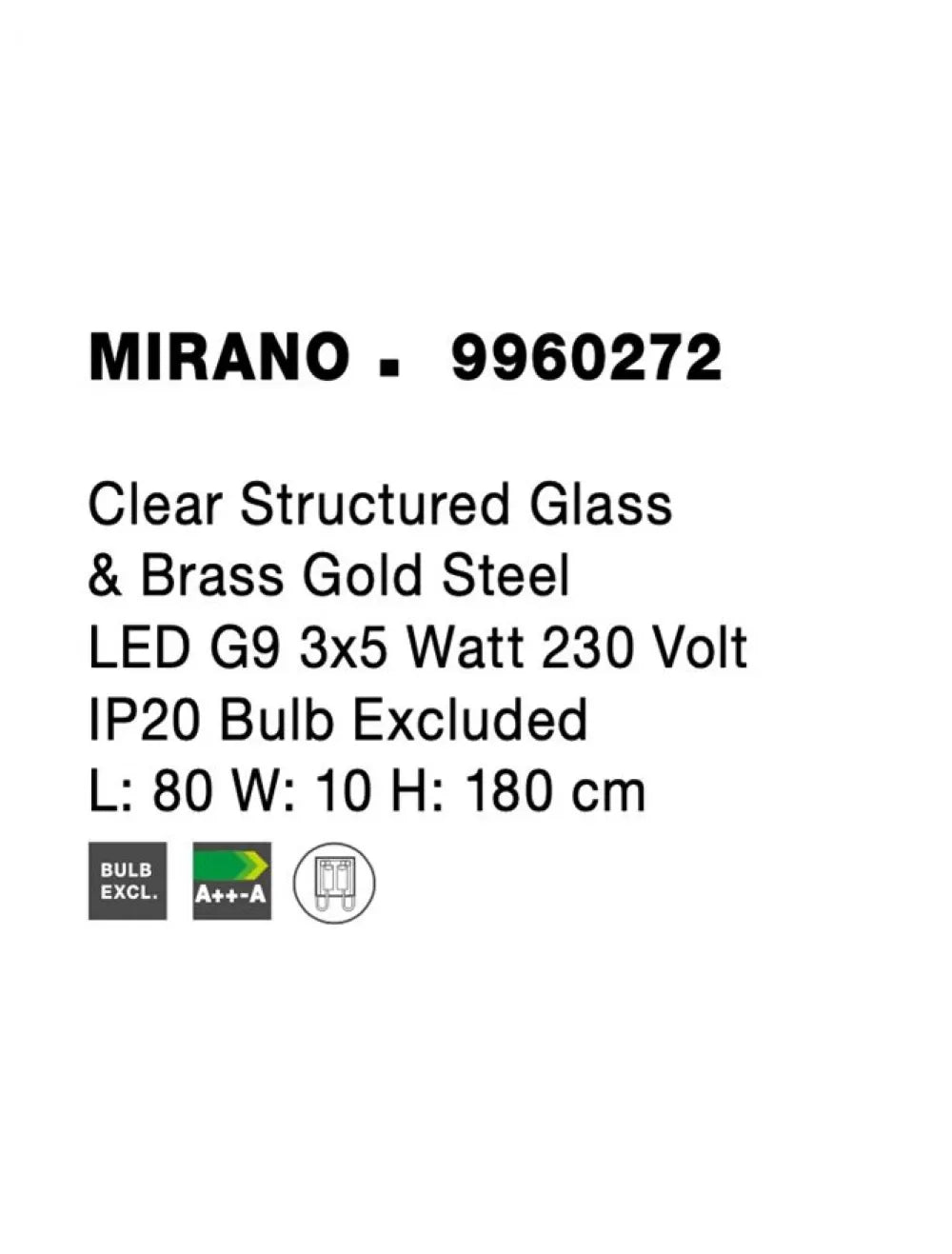 Lustra structura din Metal Auriu si abajur din Sticla Transparent H180xL80cm IP20 MIRANO