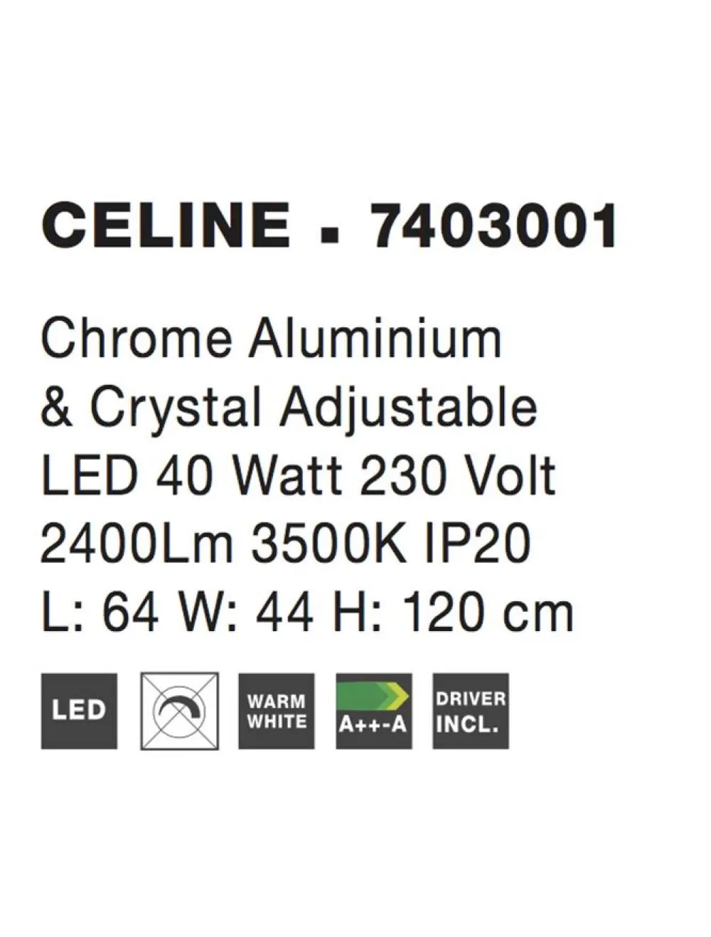 Lustra structura din Aluminiu Argintiu si abajur din Cristal Transparent H120xL64cm IP20 40W 2400lm 3500k CELINE